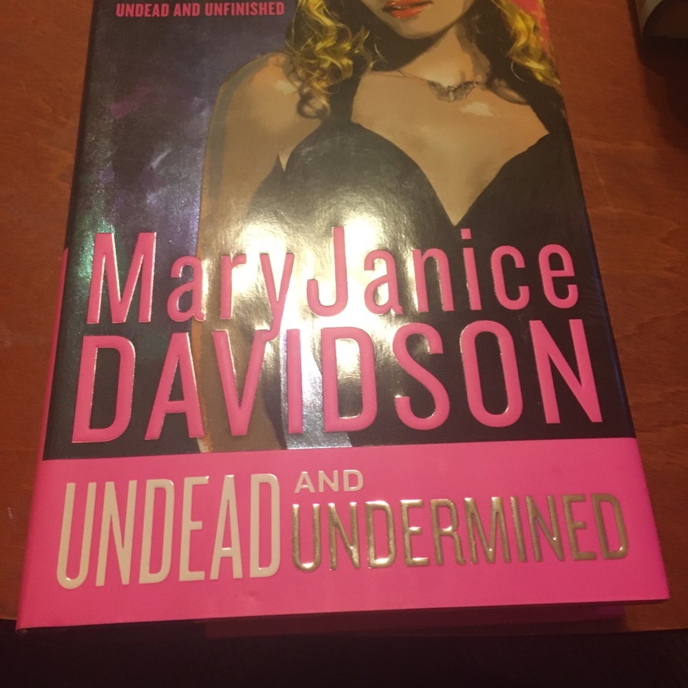 Undead and Undermined (Pink Hardcover)
